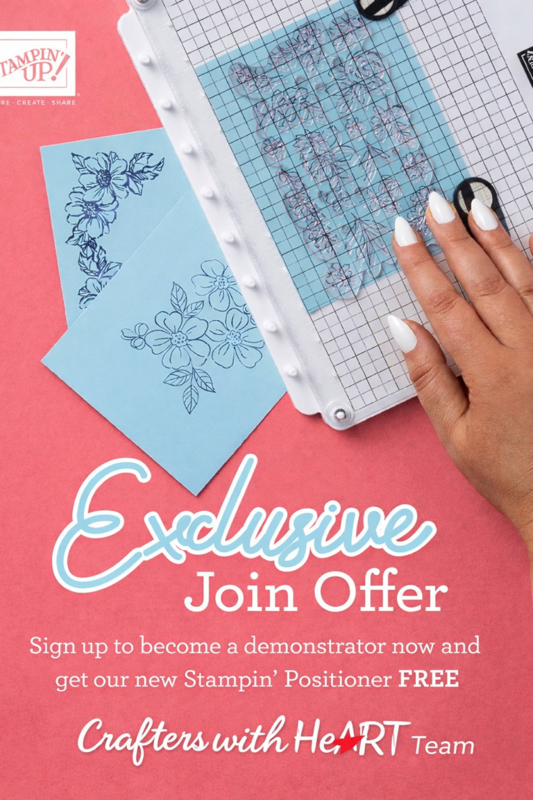 Join My Stampin’ Up! Team – Crafters with HeART 💚